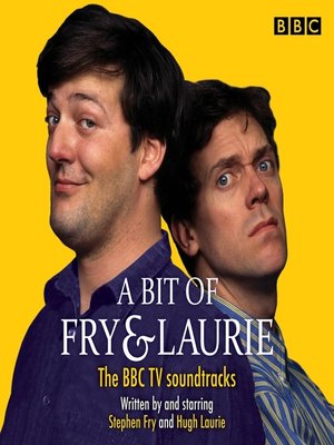 cover image of A Bit of Fry & Laurie